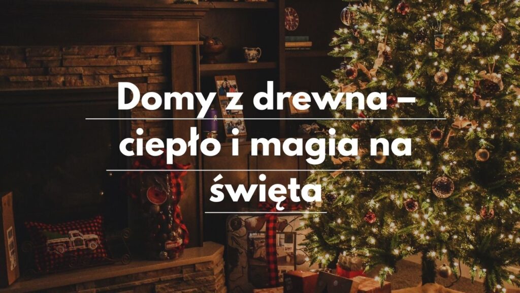 Świąteczny dom z drewna z choinką i kominkiem, przytulna atmosfera.
