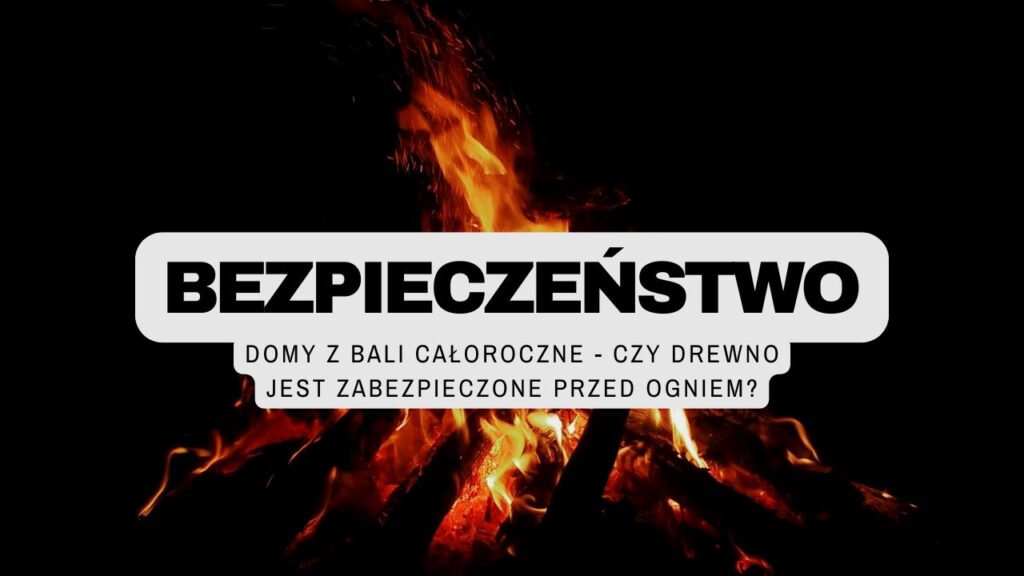 Ogień symbolizujący zabezpieczenia przeciwpożarowe w domach z bali całorocznych.
